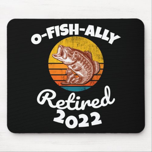 O_Fish_Ally Retired 2022 _ Planning to Retire Fish Mouse Pad