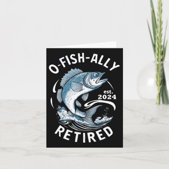 O-fish-ally Retired 2024 B Fishing  Card (Front)