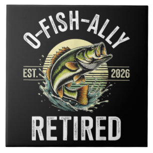 O-Fish-Ally Retired 2026 Fisherman Fishing Ceramic Tile