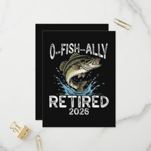 O-Fish-Ally Retired 2026 Humor Funny Invitation Postcard
