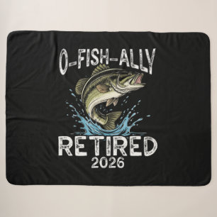 O-Fish-Ally Retired 2026 Humor Funny Sherpa Blanket