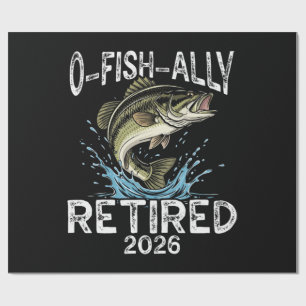 O-Fish-Ally Retired 2026 Humor Funny Wrapping Paper