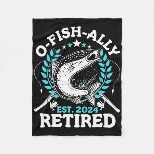 O-fish-ally Retired Fishing Retirement Gifts For M Fleece Blanket