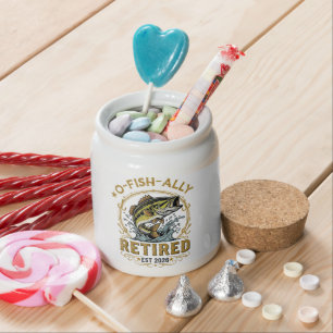 O Fish Ally Retired Since 2026 Fishing Retirement Candy Jar