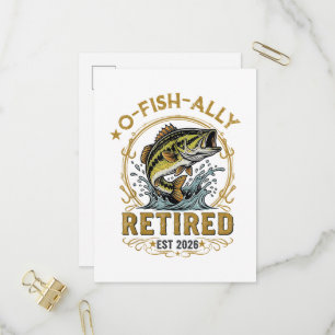 O Fish Ally Retired Since 2026 Fishing Retirement Invitation Postcard