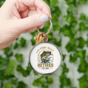 O Fish Ally Retired Since 2026 Fishing Retirement  Keychain