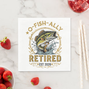 O Fish Ally Retired Since 2026 Fishing Retirement Napkins