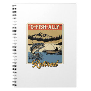 O-Fish-Ally Retired Vintage Fishing Shirt Design_1 Notebook