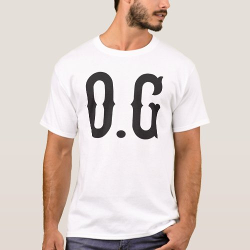 OG original gangster T_Shirt