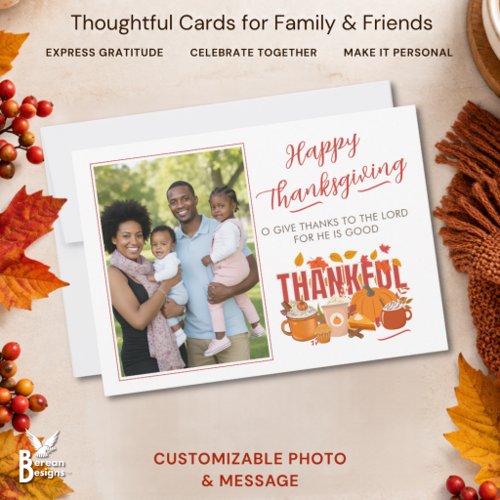 O Give Thanks THANKFUL Happy Thanksgiving Photo Holiday Card