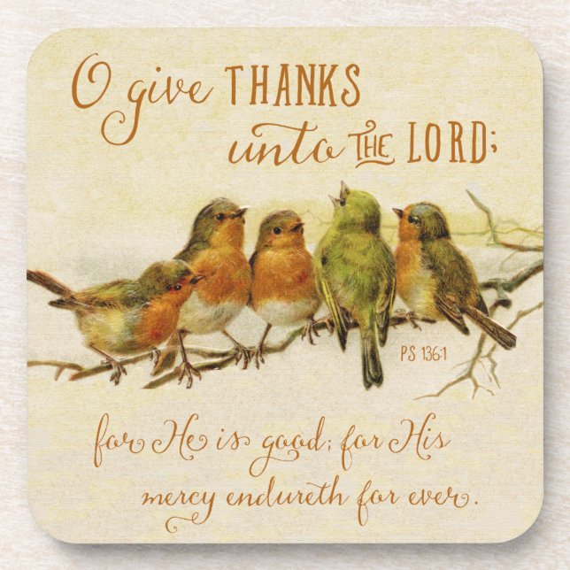 O Give Thanks Unto the Lord Beverage Coaster (Front)