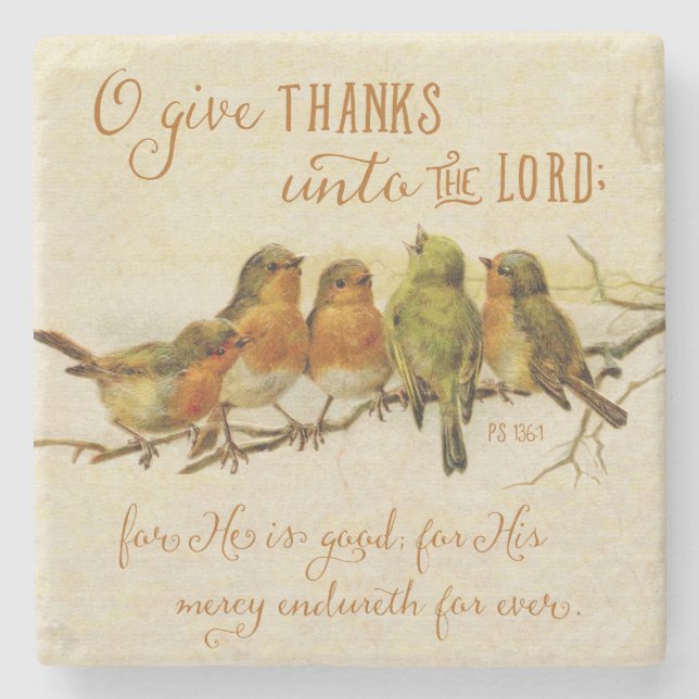 O Give Thanks Unto the Lord Stone Coaster (Front)