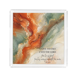 O GIVE THANKS UNTO THE LORD |Thanksgiving Gift Acrylic Tray
