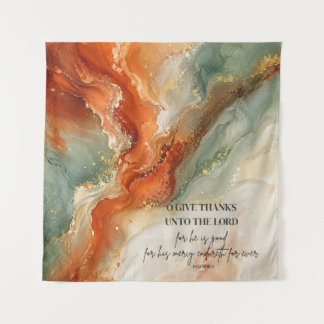 O GIVE THANKS UNTO THE LORD |Thanksgiving Gift Tapestry