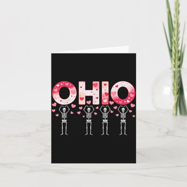 O-h-i-o Funny Skeletons Ohio In Midwestern Valenti Card (Front)