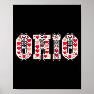 O-h-i-o Funny Skeletons Ohio In Midwestern Valenti Poster