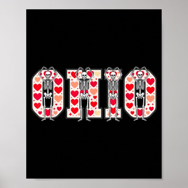 O-h-i-o Funny Skeletons Ohio In Midwestern Valenti Poster (Front)
