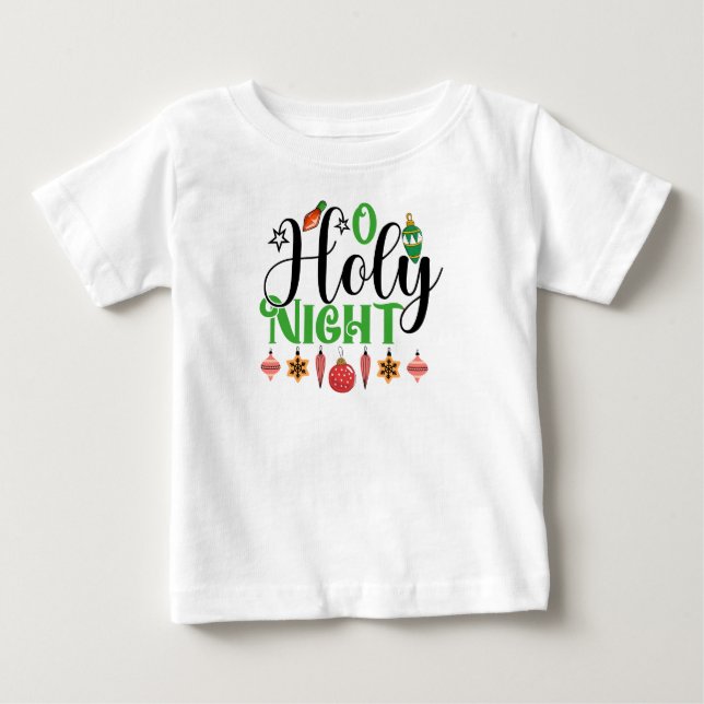 O Holy Night-84603 Baby T-Shirt (Front)