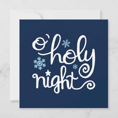 O Holy Night Blue White Hand Lettered Christmas Holiday Card