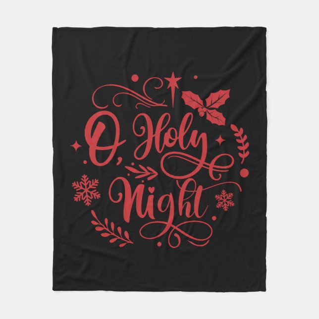 O Holy Night Christmas Holiday Fleece Blanket (Front)