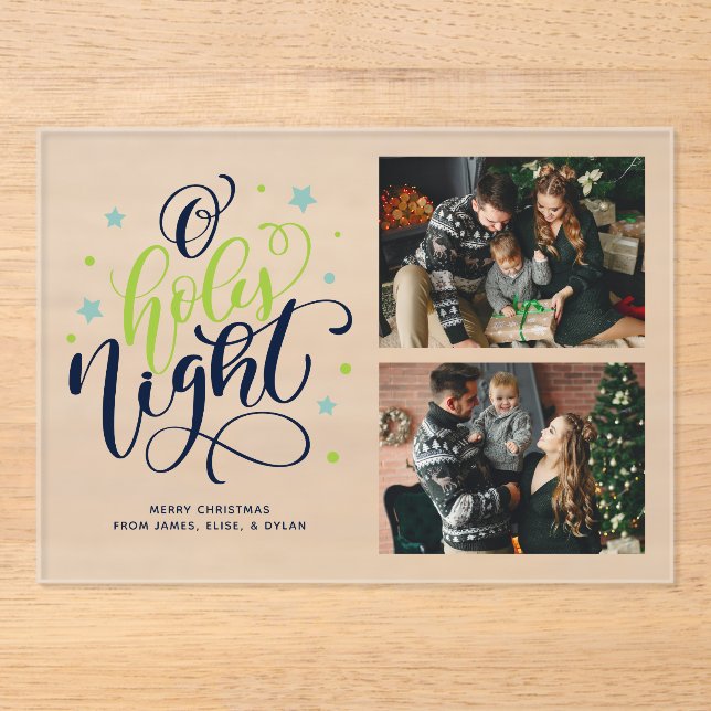 "O Holy Night" Christmas Photo Acrylic Invitations (Front)
