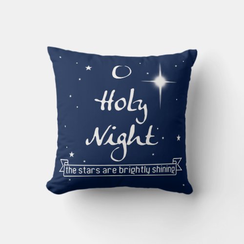 O Holy Night Christmas Throw Pillow _ Blue