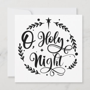 O, Holy Night Hand Lettering Script B&W Photo Announcement