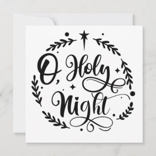 O, Holy Night Hand Lettering Script   B&W   Photo Announcement