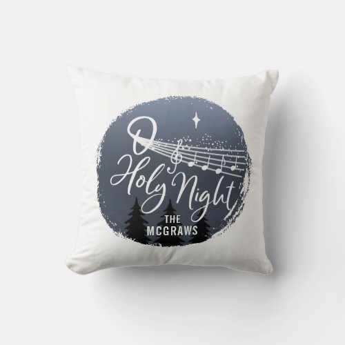 O Holy Night  Music Notes  Stars Personalized Throw Pillow