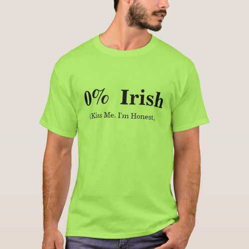 O Irish Honest T_shirt