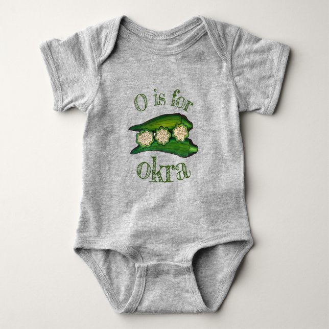 O is for OKRA Southern Food Cooking Plant Baby Bodysuit (Front)