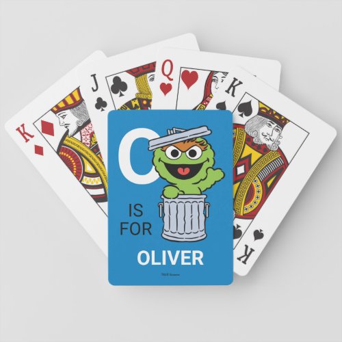 O is for Oscar the Grouch  Add Your Name Poker Cards