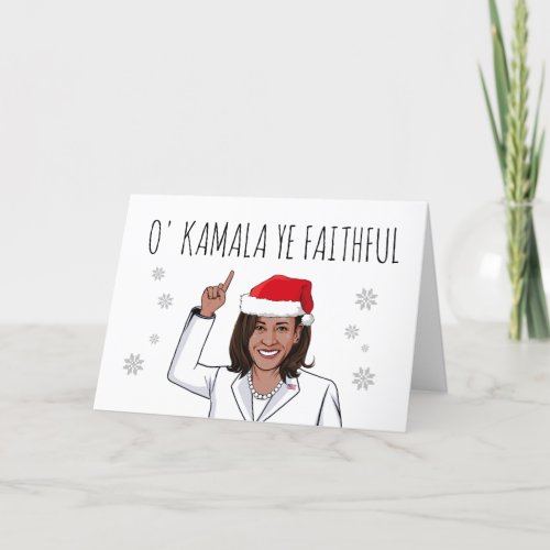 O Kamala Ye Faithful Card