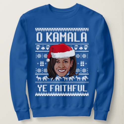 O KAMALA YE FAITHFUL SWEATSHIRT