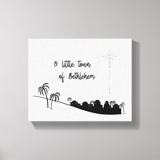 O Little Town of Bethlehem Wrapped Canvas Art (Front)