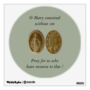 O Mary conceived without sin... Wall Sticker