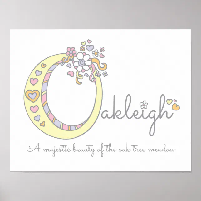 O Monogram Art Oakleigh Girls Name Meaning Poster Zazzle 