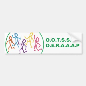 O.o.t.s.s.o.e.r.a.a.a.p Bumper Sticker by boblet at Zazzle