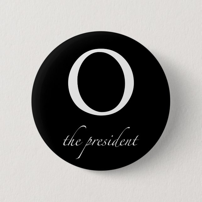 O | the president Button (Front)
