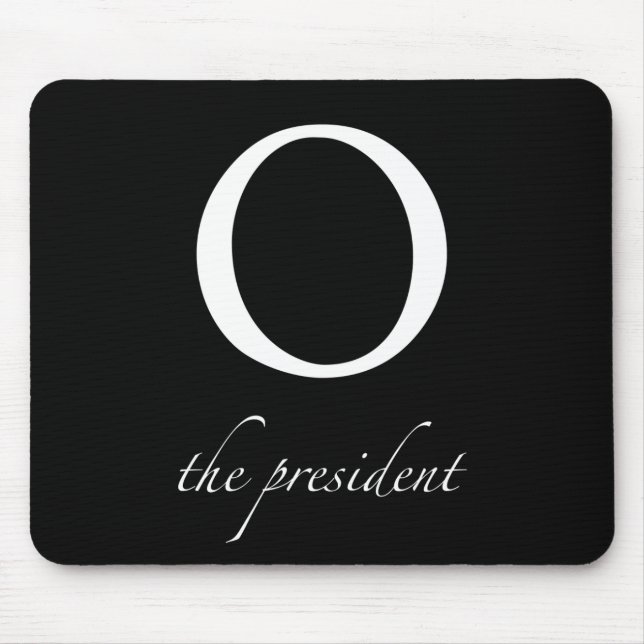 O | the president mouse pad (Front)