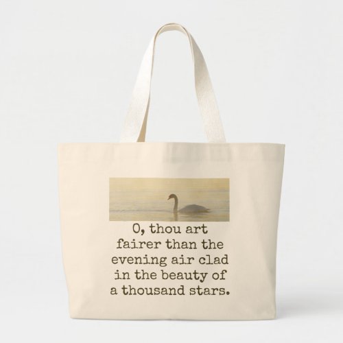 O Thou Art Fairer _ Beauty Quote  Large Tote Bag