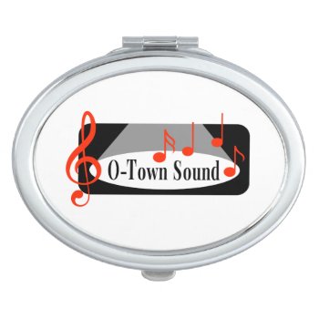 O-town Sound Compact Compact Mirror by O_Town_Sound_Store at Zazzle