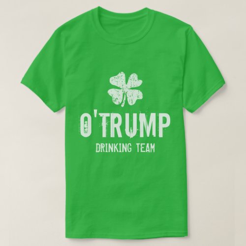 O Trump Drinking Team funny St Patricks Day shirt