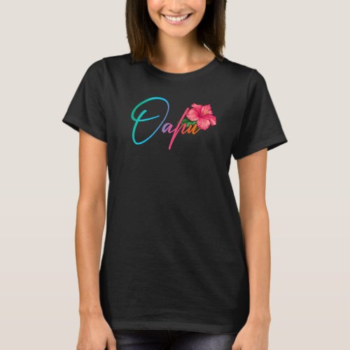 Oahu Hawaiian Hibiscus Flowers Hawaii Beach Luau P T_Shirt