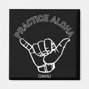 Oahu - Practice Aloha Shaka (Hang loose) Magnet