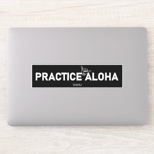 Oahu - Practice Aloha Shaka (Hang loose) Sticker