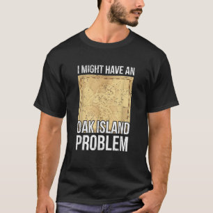 Oak Island Design for a Treasure Hunter T-Shirt