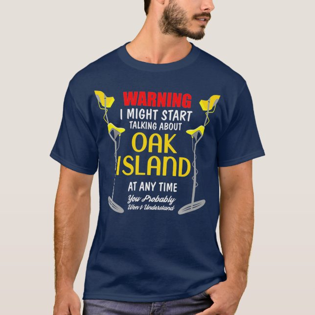 Oak Island Metal Detecting Digger Funny Premium T-Shirt (Front)