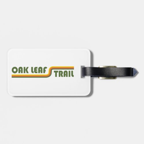 Oak Leaf Trail Wisconsin Luggage Tag