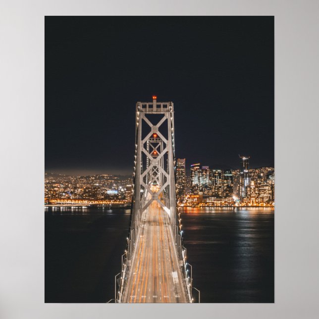 Oakland Bridge in San Francisco Poster (Front)